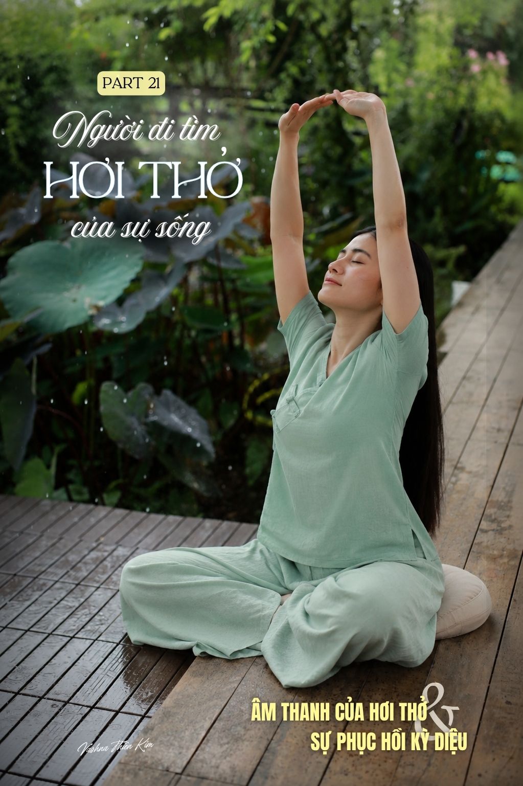 Người Đi Tìm Hơi Thở Của Sự Sống - Tập 21: ÂM THANH CỦA HƠI THỞ & SỰ PHỤC HỒI KỲ DIỆU